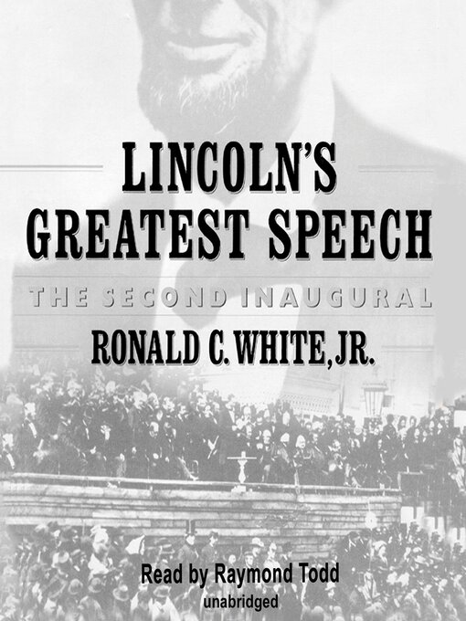 Title details for Lincoln's Greatest Speech by Ronald C. White - Available